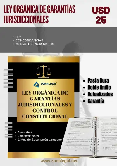 LEY ORGANICA DE GARANTIAS JURISDICCIONALES