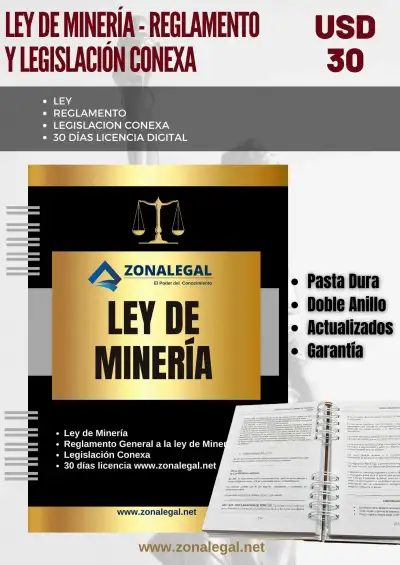 LEY DE MINERÍA - REGLAMENTO Y LEGISLACIÓN CONEXA